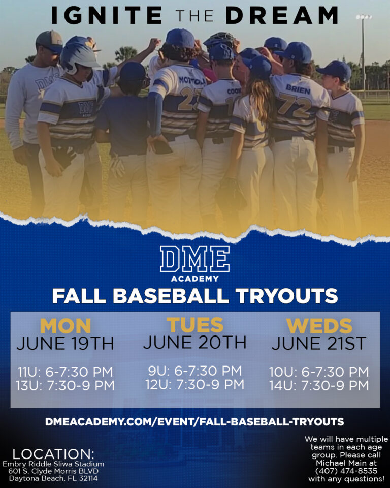 DME Academy Fall Baseball Tryouts June 19th21st