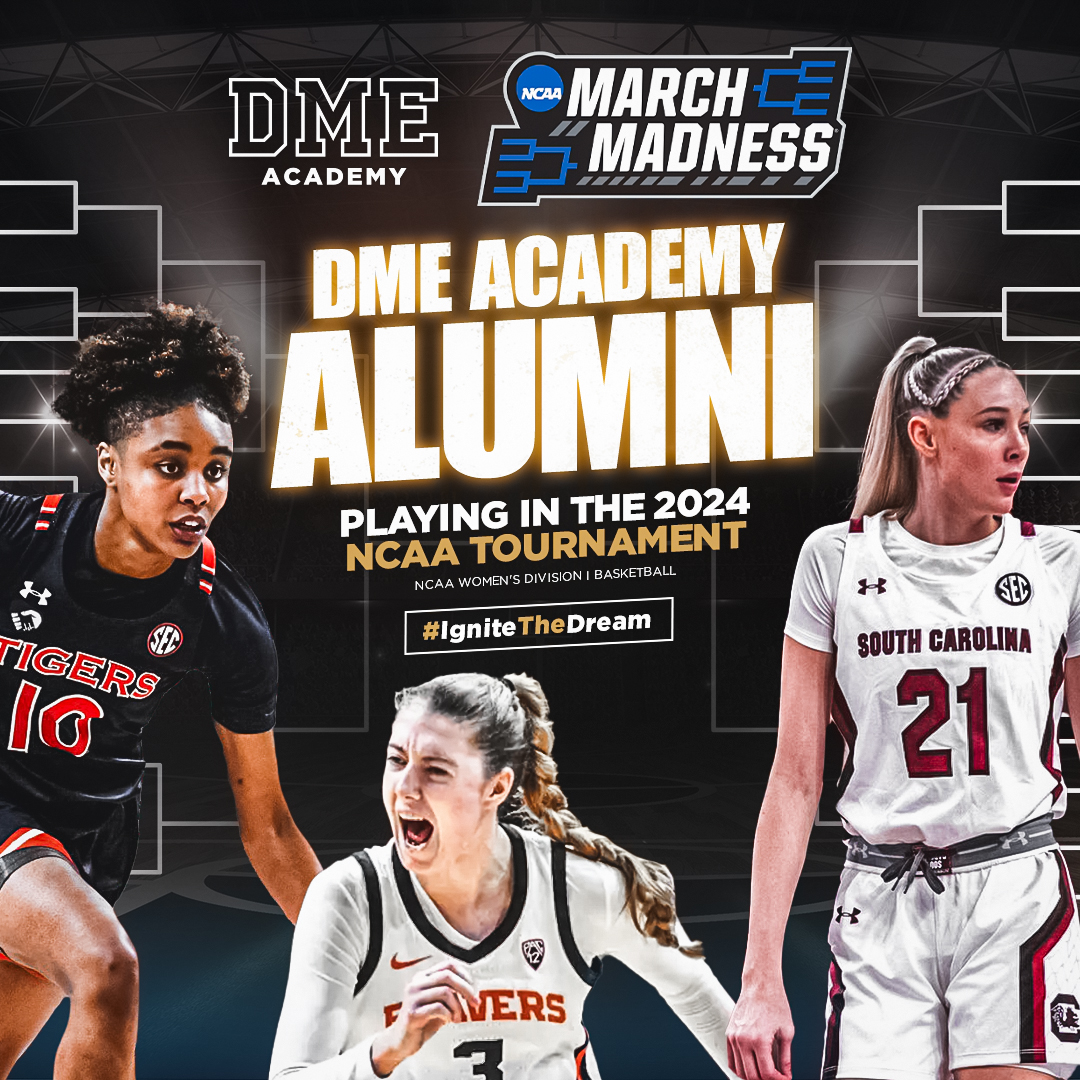 DME Academy Alumni in the NCAA Tournament - DME Sports