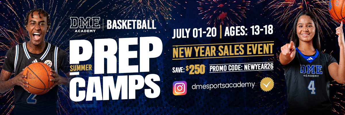 DME_Social_Basketball_SummerPrepCamps_NewYear_1200x400_Dec24