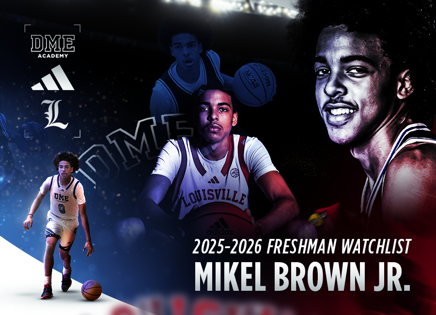 Mikel Brown Jr., a 5-star Louisville basketball commit and DME Academy alum, featured on CBS Sports’ freshmen watchlist for the 2025–26 season.