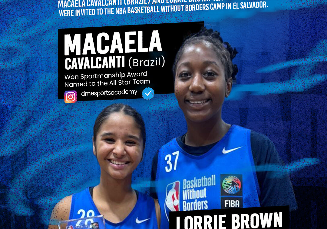 DME_Social_BasketballWithoutBorders_MacaelaCavalcanti&LorrieBrown_1080x1350_Jun10